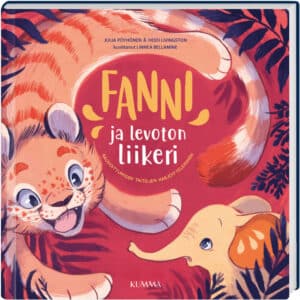 Lasten tunnetaitokirja Fanni ja levoton tiikeri
