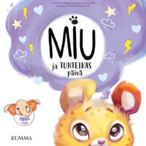 Tunnetaitokirja: Miu ja tunteikas päivä